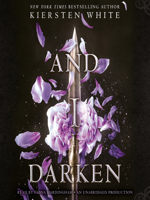 Title details for And I Darken by Kiersten White - Available